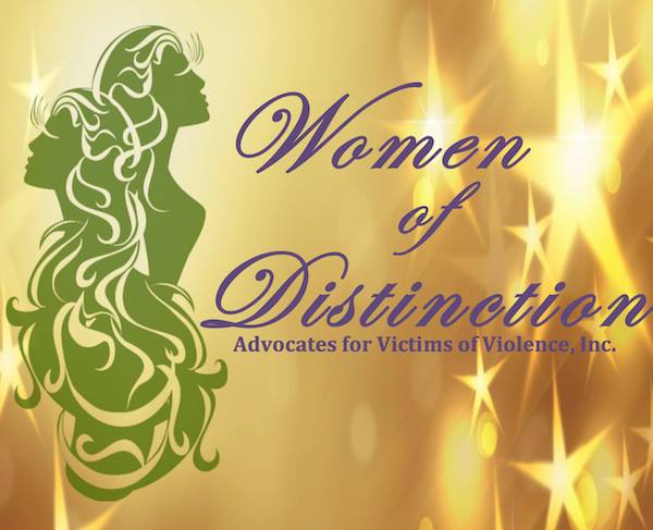 Advocates for Victims of Violence and Women of Distinction