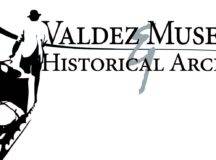 Valdez Museum Celebrates 50 year Anniversary of New Valdez