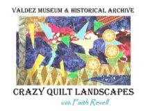 Crazy Quilt Landscapes With Faith Revell, November 4th