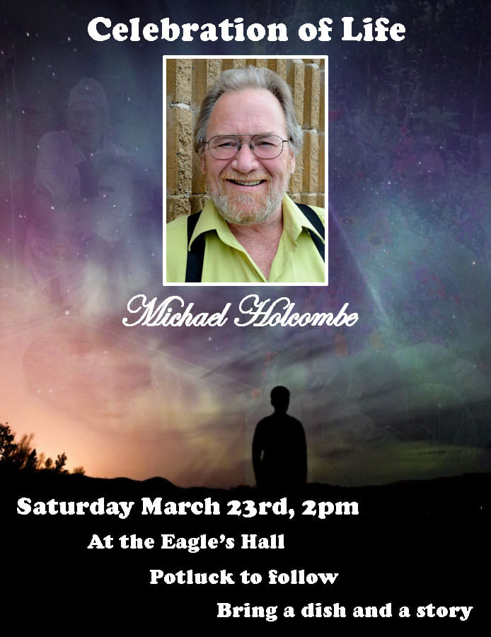 Celebration of Life Michael Holcombe March 23rd