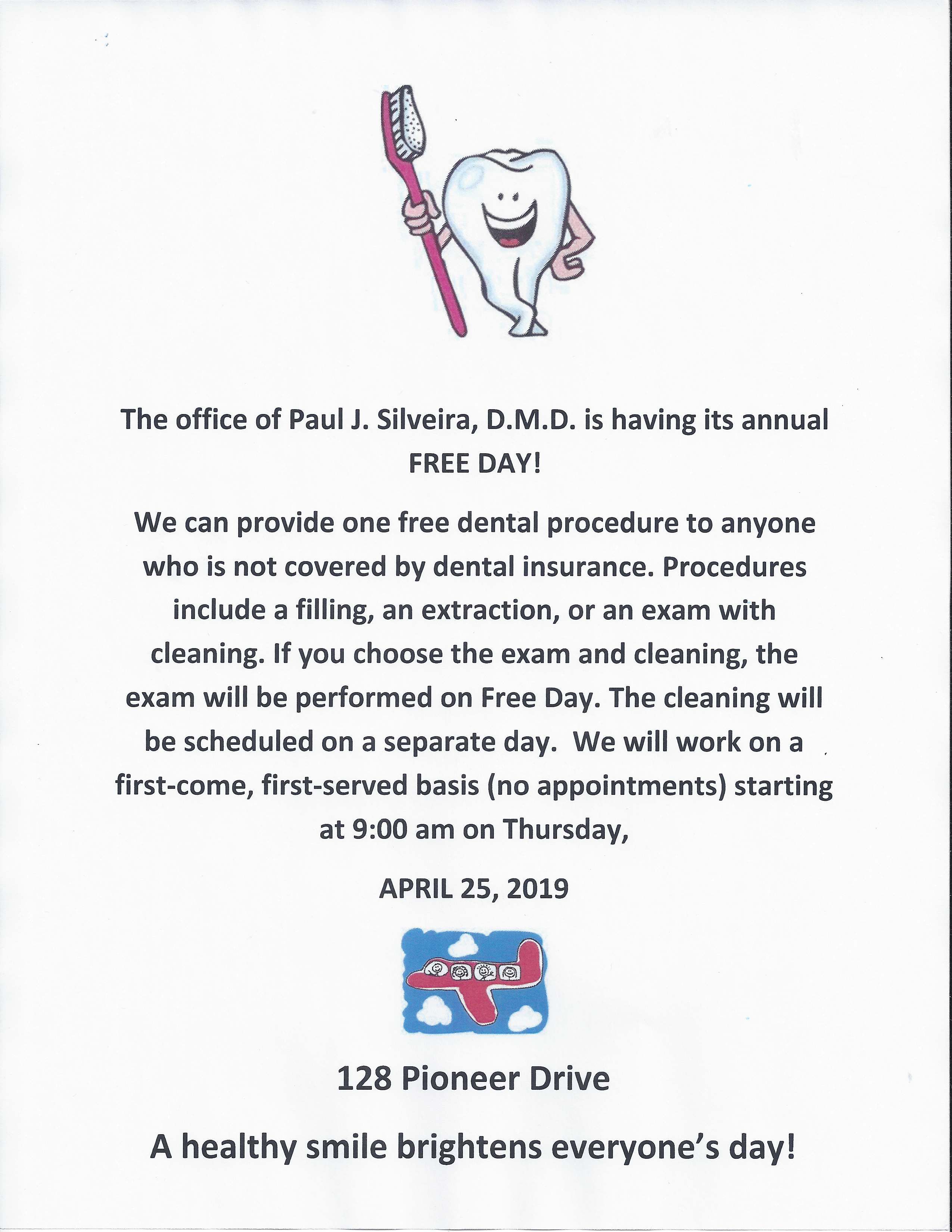 Annual Free Dental Day-Paul Silviera DDS Valdez