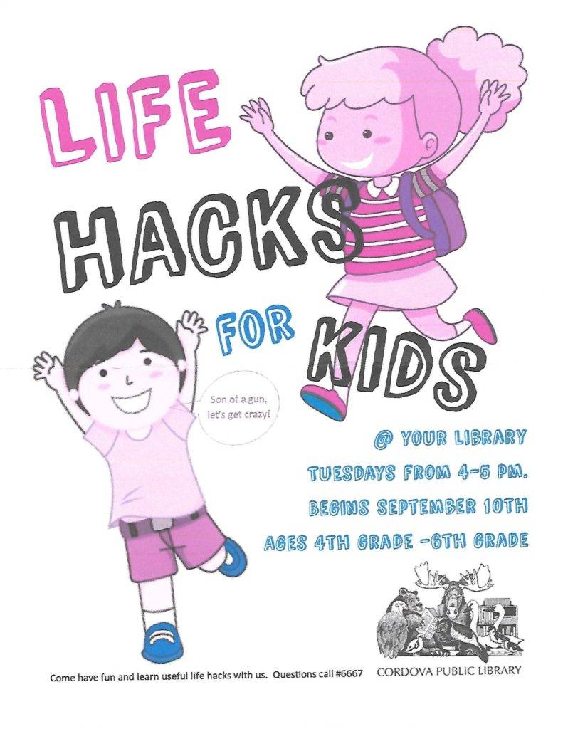 Life Hacks for Kids-Cordova Library