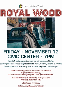 Royal Wood performs 11/12/21 in Valdez